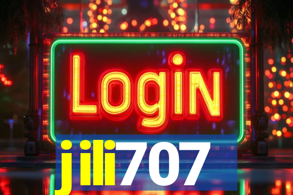 jili707