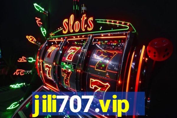 jili707.vip