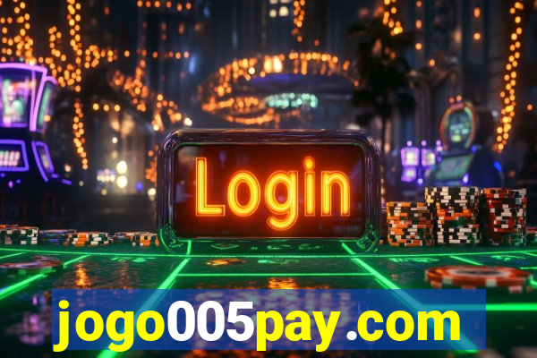 jogo005pay.com