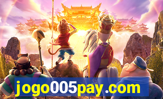 jogo005pay.com