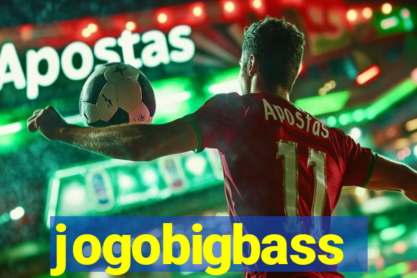 jogobigbass