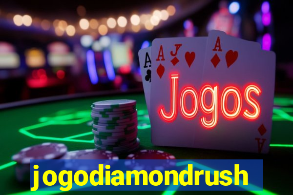 jogodiamondrush