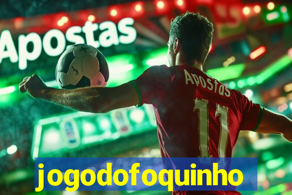 jogodofoquinho