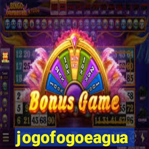 jogofogoeagua