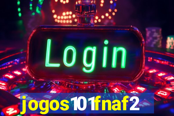 jogos101fnaf2