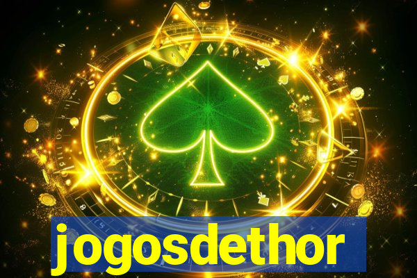 jogosdethor