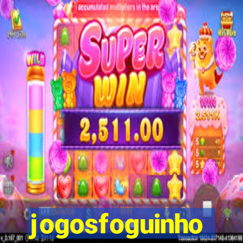 jogosfoguinho