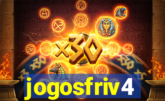 jogosfriv4