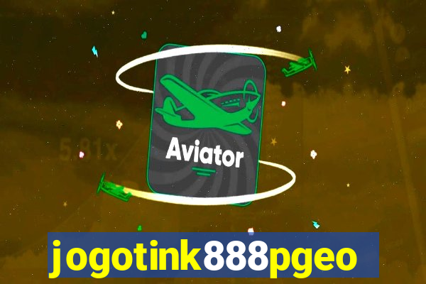 jogotink888pgeo