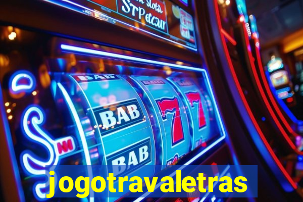 jogotravaletras