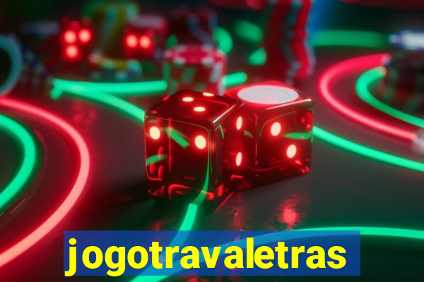 jogotravaletras