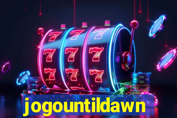 jogountildawn