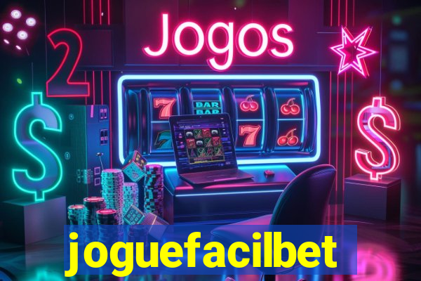 joguefacilbet