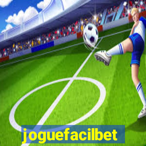 joguefacilbet