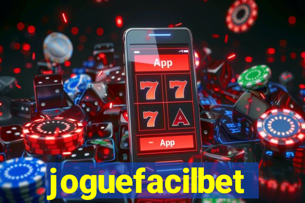 joguefacilbet