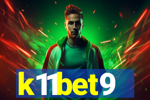 k11bet9