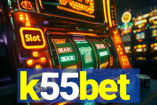 k55bet