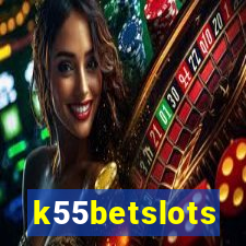 k55betslots