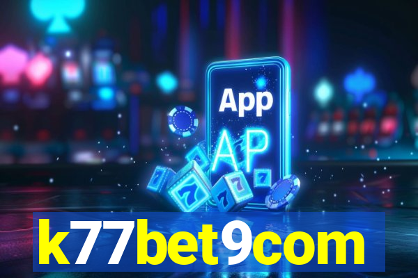 k77bet9com