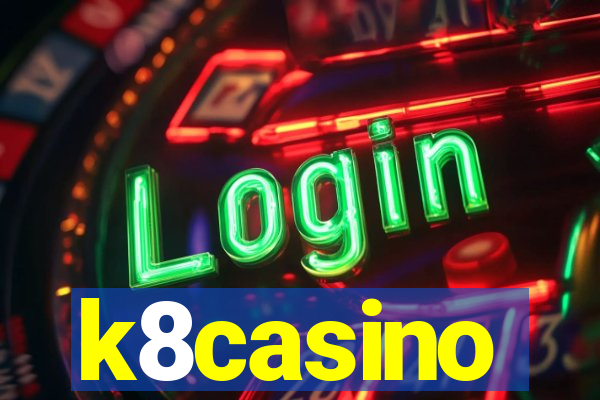 k8casino