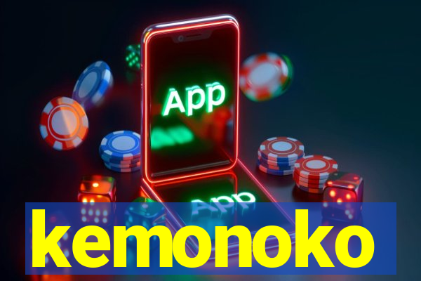 kemonoko