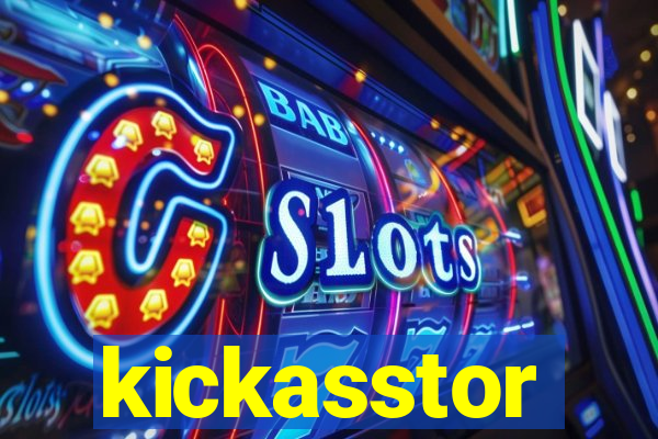 kickasstor