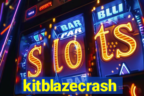 kitblazecrash