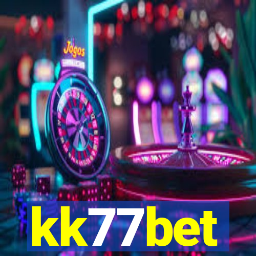 kk77bet