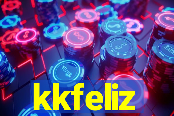 kkfeliz