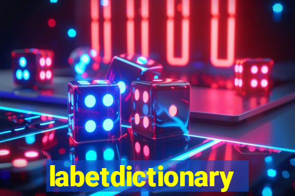 labetdictionary