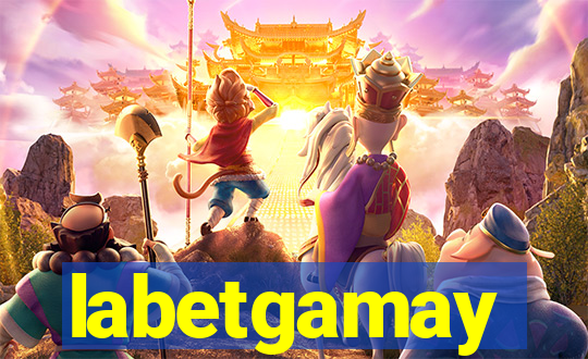 labetgamay