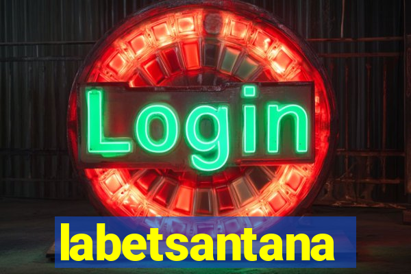 labetsantana