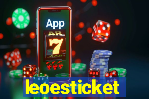 leoesticket