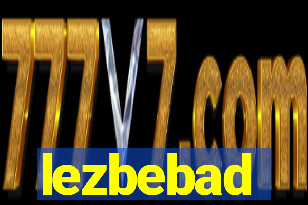 lezbebad