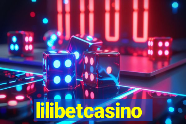 lilibetcasino