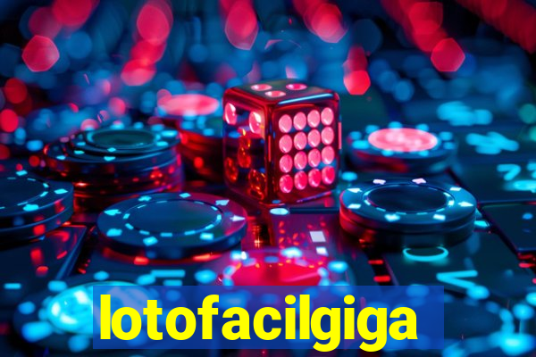 lotofacilgiga