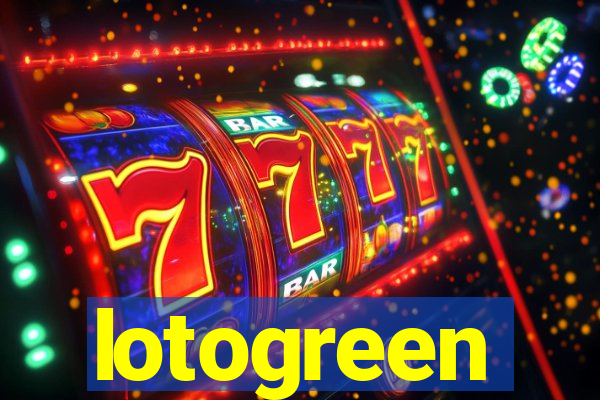 lotogreen