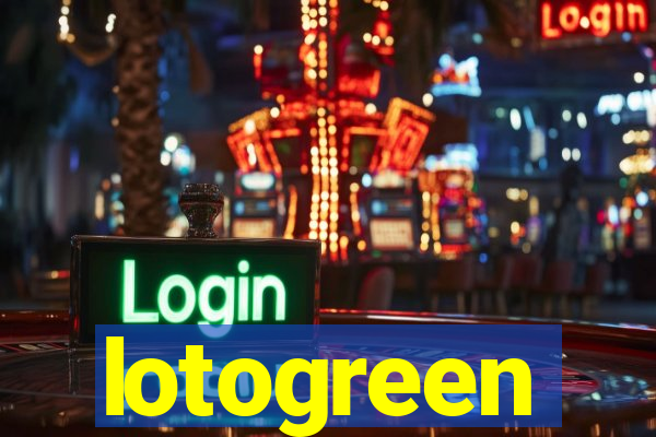 lotogreen