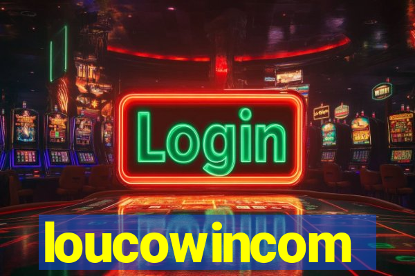 loucowincom