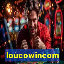 loucowincom