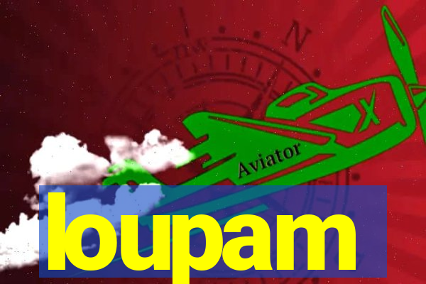 loupam