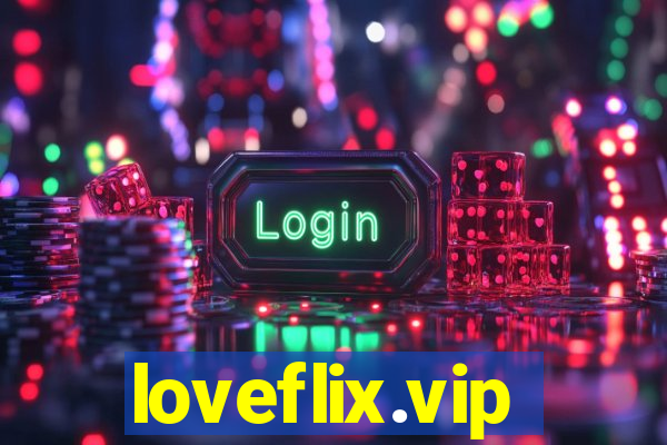 loveflix.vip