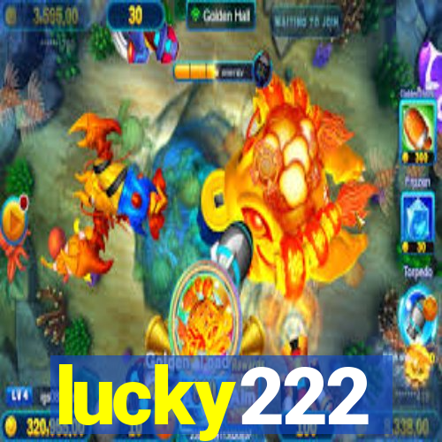 lucky222