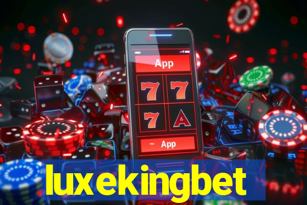 luxekingbet