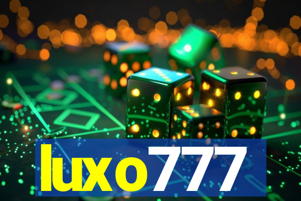 luxo777