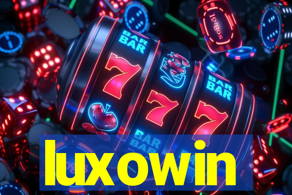 luxowin