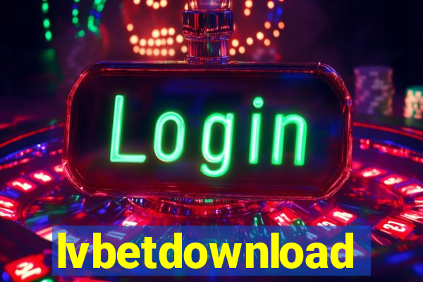 lvbetdownload