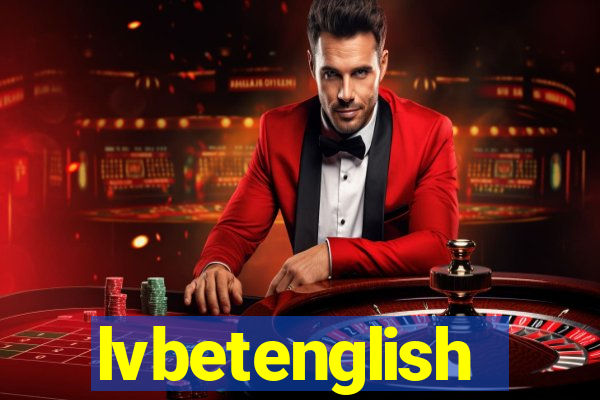 lvbetenglish