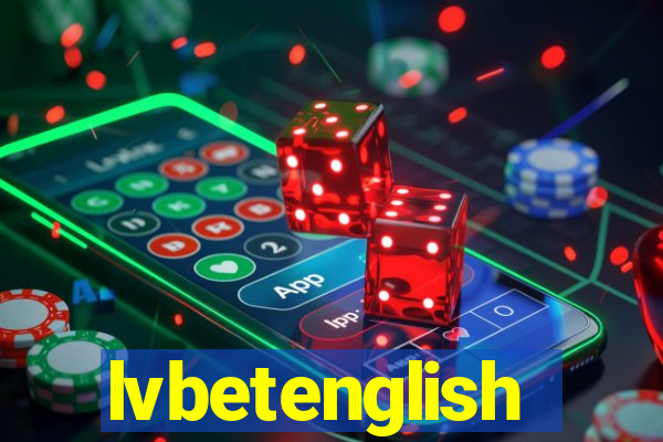 lvbetenglish