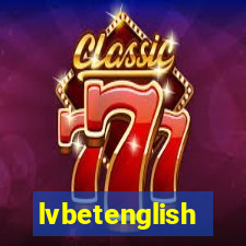 lvbetenglish